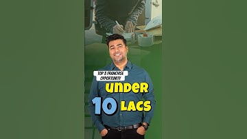 Top 3 Franchisees under 10 Lakhs | Franchise Opportunity | #ytshorts #franchise