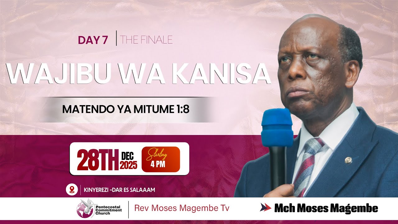 Mch Moses Magembe: WAJIBU WA KANISA