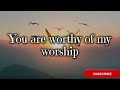 "WORTHY OF MY PRAISE" by dunsin oyekan ft. Lawrence oyor (SONG LYRICS)