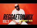 Reggaeton MIX VOL 1 by Jimmy Dub