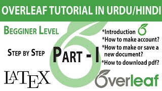 Part - 1 | Latex - Overleaf Introduction | Basic Concepts and its Interface screenshot 4