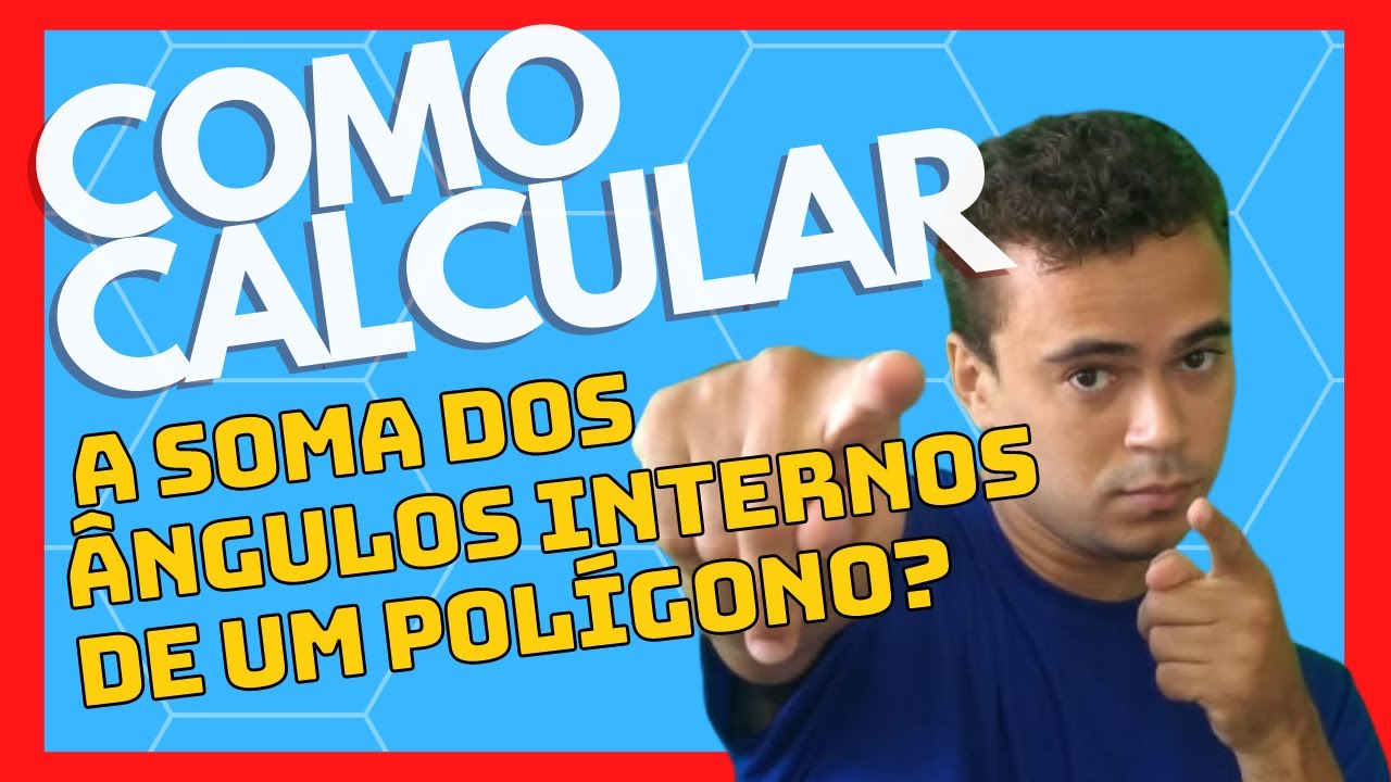 ÂNGULO INTERNO de um POLÍGONO \Prof. Gis/ #08 