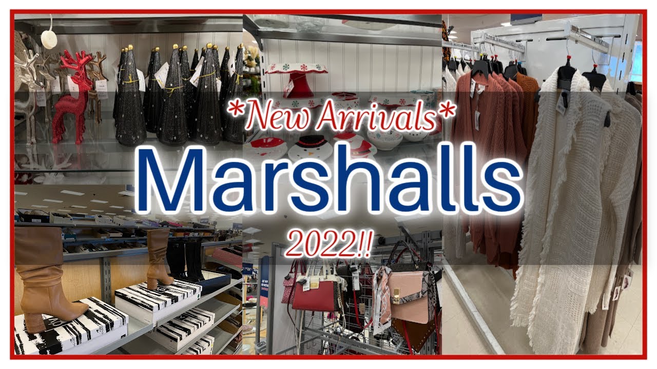 MARSHALLS NEW ARRIVALS CHRISTMAS ITEMS FALL CLOTHING & MORE 2022