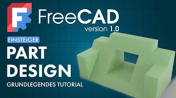 FreeCAD 1.0 - Das Basic Part Design Tutorial aus der Offiziellen Dokumentation