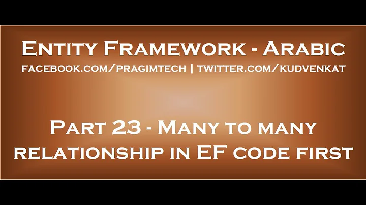 Many to many relationship in entity framework code first in arabic