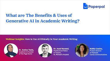 What are The Benefits & Uses of Generative AI in Academic Writing?