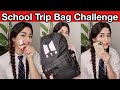 Schooltrip bag challenge  shorts youtubeshorts