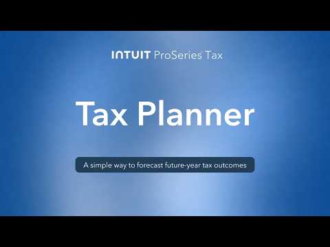 ProSeries Tax | Tax Planner
