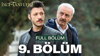 İnci Taneleri – 9. Bölüm image