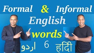 Formal and informal English speaking practice | Formal and informal words lesson 6