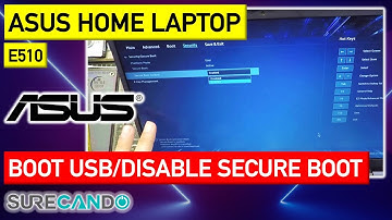 Disable Secure Boot & Boot from USB / Install Windows Linux access BIOS Boot Menu ASUS E510 Laptop