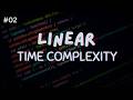 Linear Time Complexity Explained Simply | O(n) with Real-Life Examples | DSA for Beginners