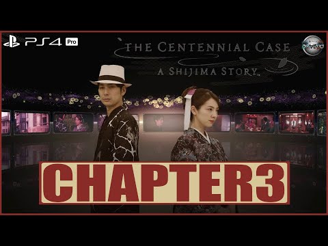 The Centennial Case A Shijima Story Chapter 3 PS4 Pro Gameplay Walkthrough FULL GAME (No Commentary)