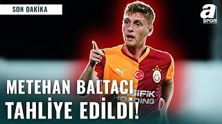 Son Daki̇ka Metehan Baltacı Tahliye Edildi Bahis Soruşturmasında Son Dakika Gelişmeleri