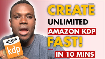 Create Unlimited Amazon KDP Ebooks FAST. Less than 10 Minutes