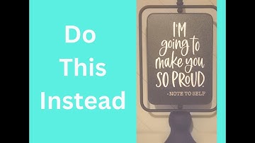 Create this Quick & Easy Inspirational Sign (Note to Self ~ Chalk Couture)