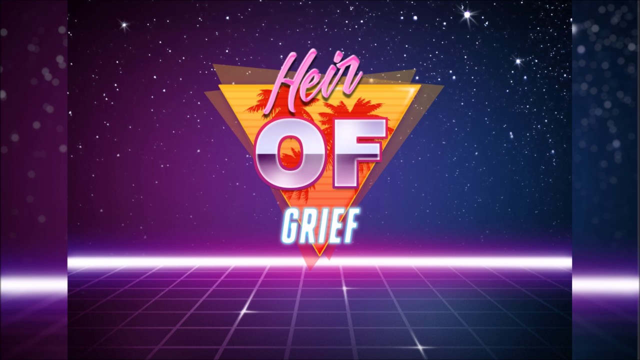 Heir of Grief (Synthwave mix)