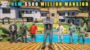 GTA 5 : BUYING $500 MILLION DOLLAR MANSION FOR TEAM || BB GAMING