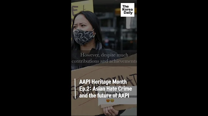 AAPI Heritage Month Ep.2: Asian Hate Crime and the future of AAPI