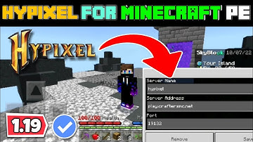 How To Join Hypixel in Minecraft Pe 1.19 | Hypixel Skyblock For Minecraft Pe 1.19 | 2022