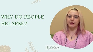 Why do People Relapse