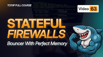 Stateful Firewalls Tutorial | Connection State Tracking | TCP/IP Course 2025 - #Video63