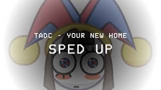 The Amazing Digital Circus - Your New Home (SPED UP)