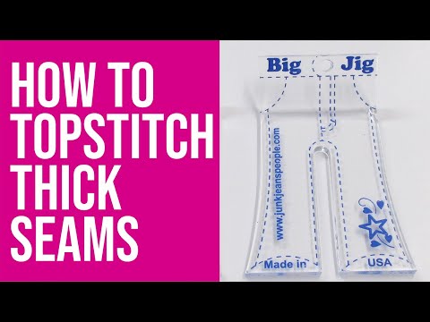 How to Use the Big Jig to Topstitch Thick Seams in Bagmaking