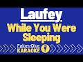 Laufey  while your were sleeping karaoke