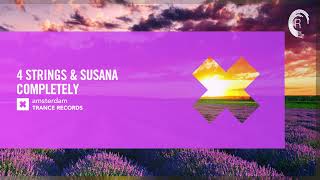 4 Strings & Susana - Completely [Amsterdam Trance] Extended