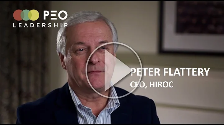 PEO Leadership Case Study - Peter Flattery, HIROC