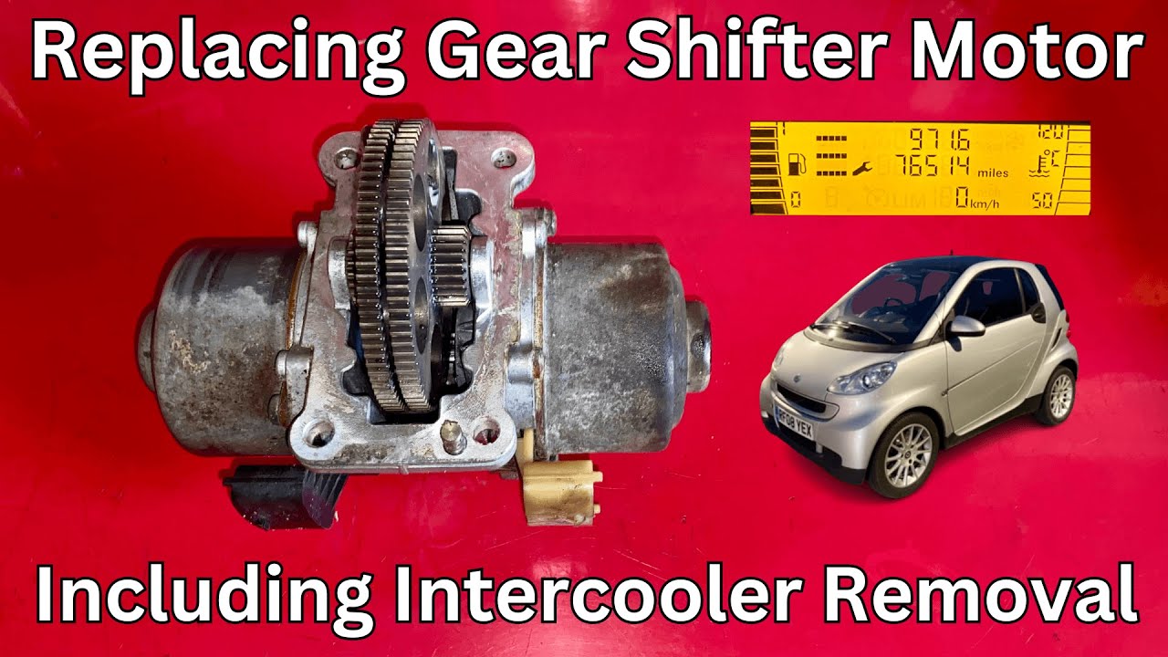 Gear Shifter Motor Replacement Including Intercooler Removal - Smart ...