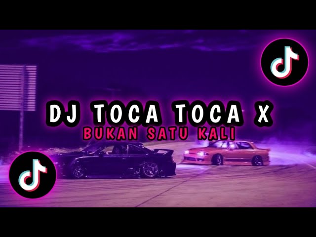 🎶 DJ Toca - Toca X Bukan Satu Kali 🎶 || DJ Viral 2023 Mengkane Full bass 『Slowed u0026 Reverb』🎧 class=