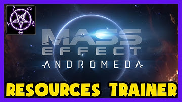 Mass Effect Andromeda - Resources Trainer - Skill Points, Research Data, Money ..etc