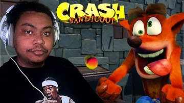 CRASHING OUT While Playing CRASH BANDICOOT!