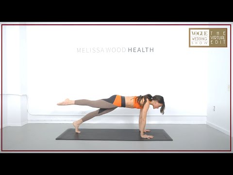 Celebrity Trainer Melissa Wood's Bridal Full Body Flow | Vogue Wedding Show Virtual Edit 2021