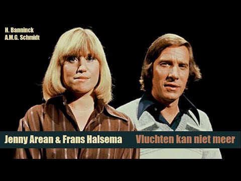 Vluchten kan niet meer ? Jenny Arean & Frans Halsema