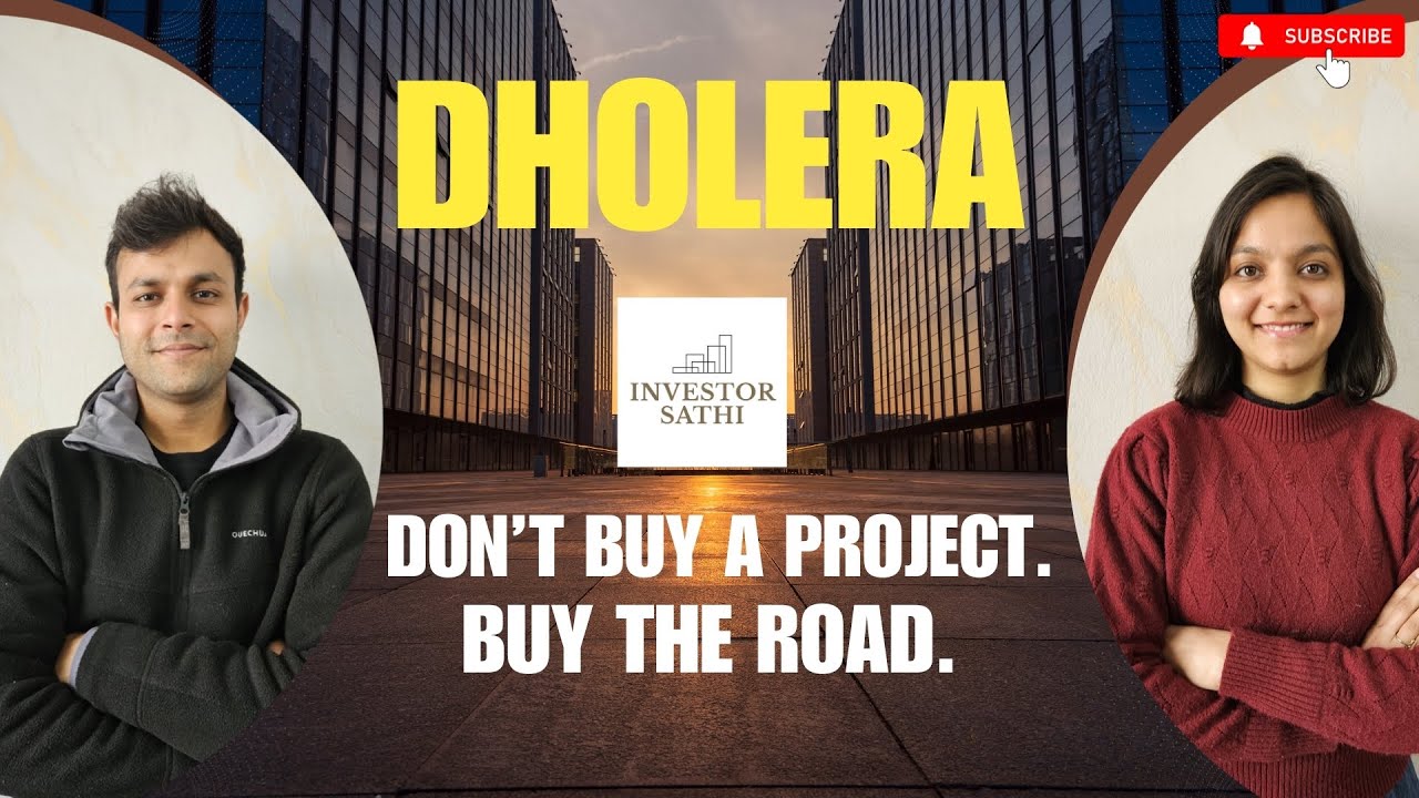 Dholera Smart City Investment Guide: Which roads you should not invest in.
