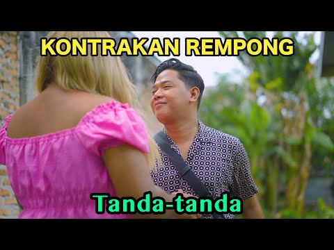 TANDA -TANDA || KONTRAKAN REMPONG EPISODE 806
