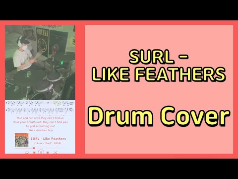 SURL(설) - Like Feathers Drum Cover with Music Sheet
