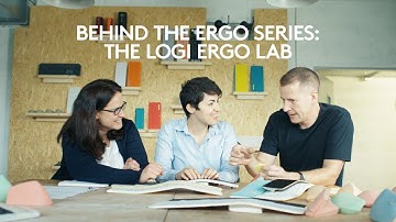 Behind the Ergo Series: The Logi Ergo Lab