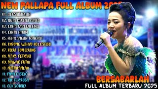 BERSABARLAH - BUTA KARENA CINTA  || NEW PALAPA FULL ALBUM TERBARU 2025