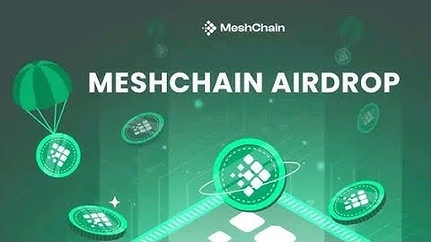 Meshchain Airdrop - Don