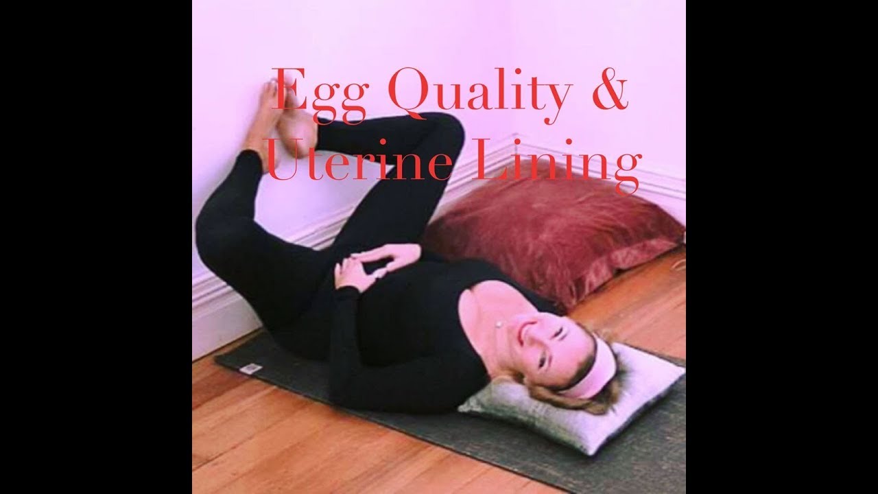 YOGA for FERTILITY IMPROVE EGG QUALITY & UTERINE LINING with Yogayin 