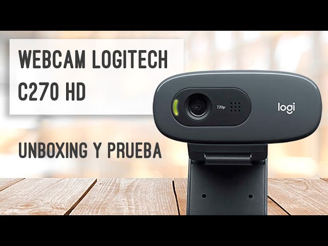 ▶️ Webcam Logitech C270 - Unboxing y prueba 