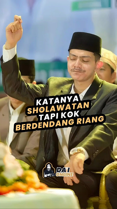 🎪 Katanya sholawatan tapi kok berdendang riang dengan goyang-goyangan #sholawat  #sholawatnabi