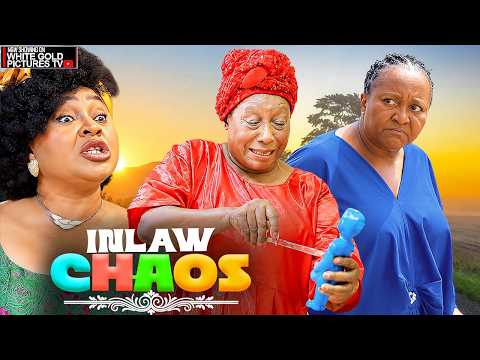 THE INLAWS CHAOS - PATIENCE OZOKWOR - EBELE -CHIOMA - LATEST 2026 NIGERIAN MOVIES #trending #movie