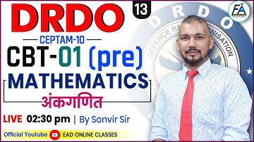 #13 | MATHEMATICS/ अंकगणित | DRDO CEPTAM 10 ( CBT-01 ) PAPER | IMPORTANT SESSION BY SONVIR SIR