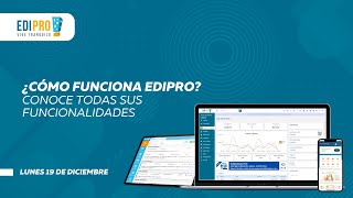 ¿Cómo funciona EdiPro? Conoce todas sus funcionalidades screenshot 4