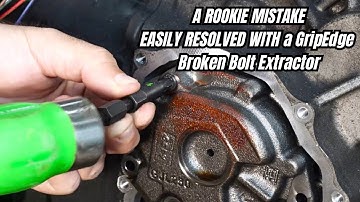 A Rookie Mistake Rounded-Out a Fastener. We EASILY Removed it with a GripEdge Broken Bolt Extractor